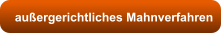 außergerichtliches Mahnverfahren
