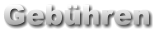 Gebühren